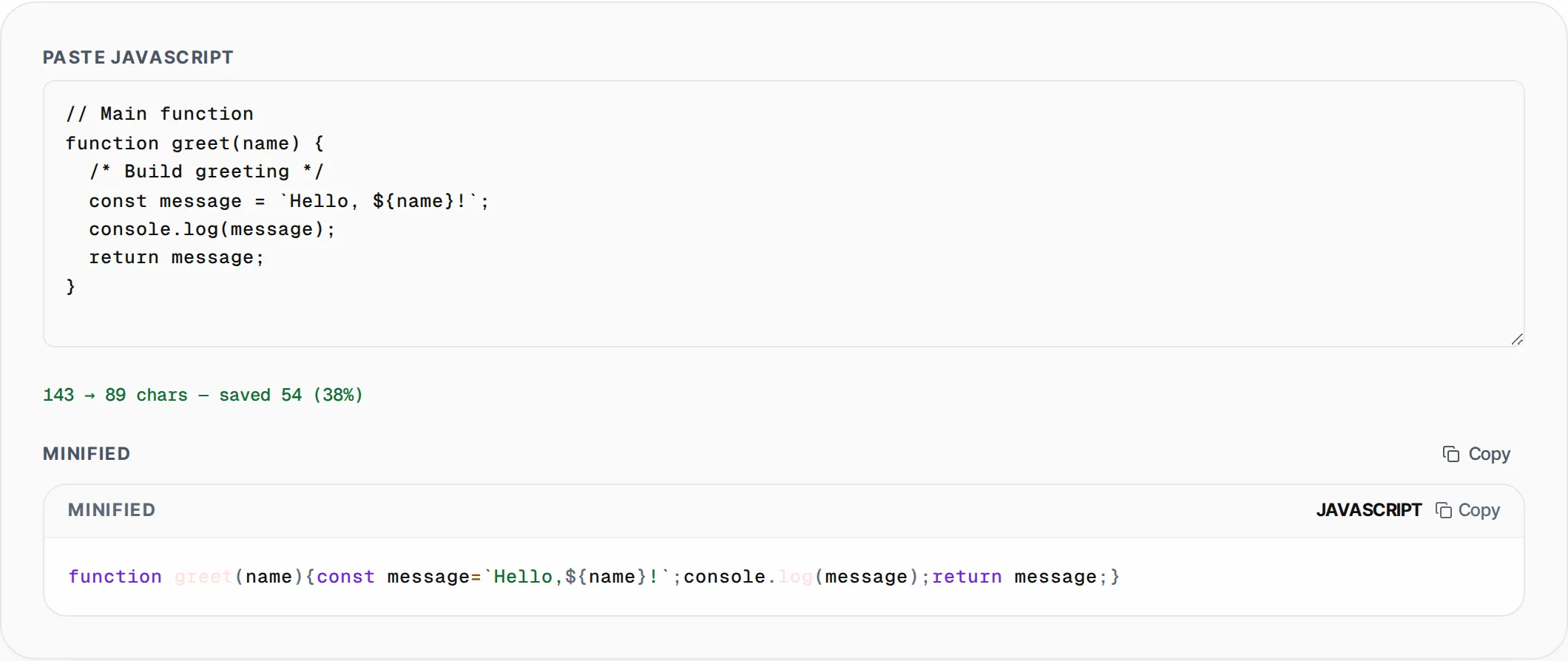 JavaScript Minifier showing a worked example — Minify JS by stripping comments, collapsing whitespace. Shows compression stats.