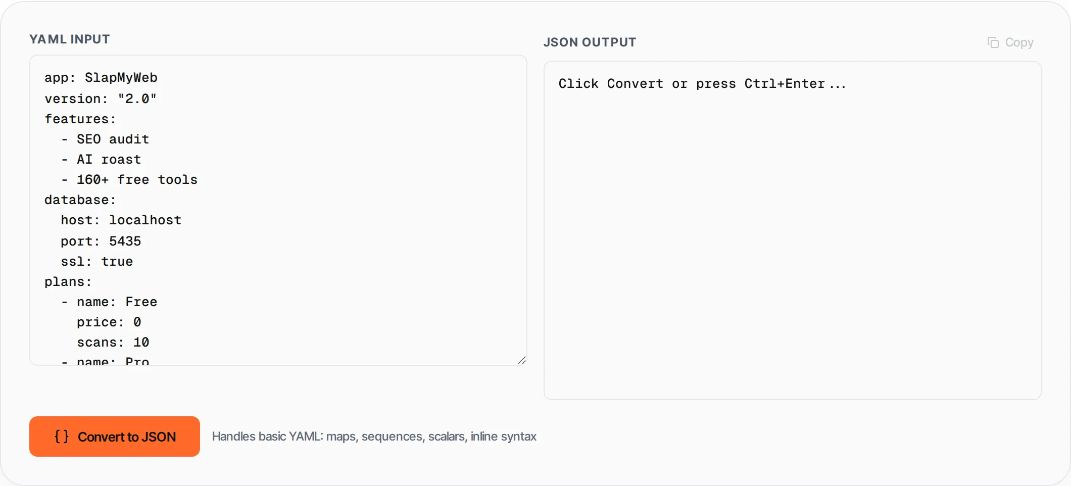YAML to JSON Converter showing a worked example — Convert YAML data to JSON format. Validates YAML syntax and outputs clean formatted JSON.